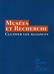 Musées et Recherche : cultiver les alliances