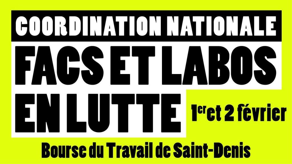 1ère coordination nationale des facs et des labos en lutte Paris Saint-Denis, les 1er et 2 février bourse du travail de Saint-Denis