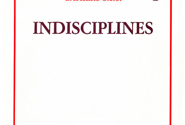 Cahier S.T.S n°1. Indisciplines, 1984 (onze articles en texte intégral)